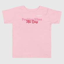 Load image into Gallery viewer, SUCCESS WIRE &quot;Positive Vibes All Day&quot; T-Shirt for Little Girls (2T-5T) (3 Color Variants)
